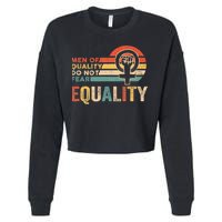 Of Quality Do Not Fear Equality Feminism Cropped Pullover Crew
