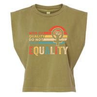 Of Quality Do Not Fear Equality Feminism Garment-Dyed Women's Muscle Tee