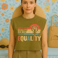 Of Quality Do Not Fear Equality Feminism Garment-Dyed Women's Muscle Tee