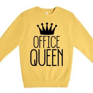 Office Queen Gift Funny Administrative Professionals Day Meaningful Gift Premium Crewneck Sweatshirt