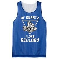 Of Quartz I Love Geology Fun Geologist Rock Collecting Gift Meaningful Gift Mesh Reversible Basketball Jersey Tank