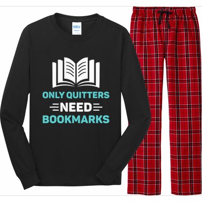 Only Quitters Need Bookmarks Book Long Sleeve Pajama Set