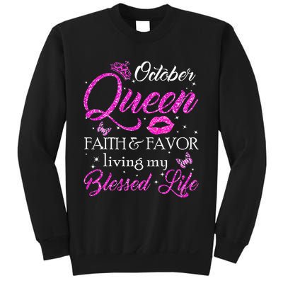 October Queen This Queen Was Born In October Birthday Women Sweatshirt