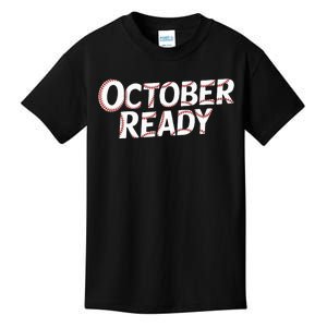 October Ready 2024 Baseball Kids T-Shirt