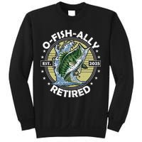 O-Fish-Ally Retired 2025 Funny Retirement Officially Sweatshirt