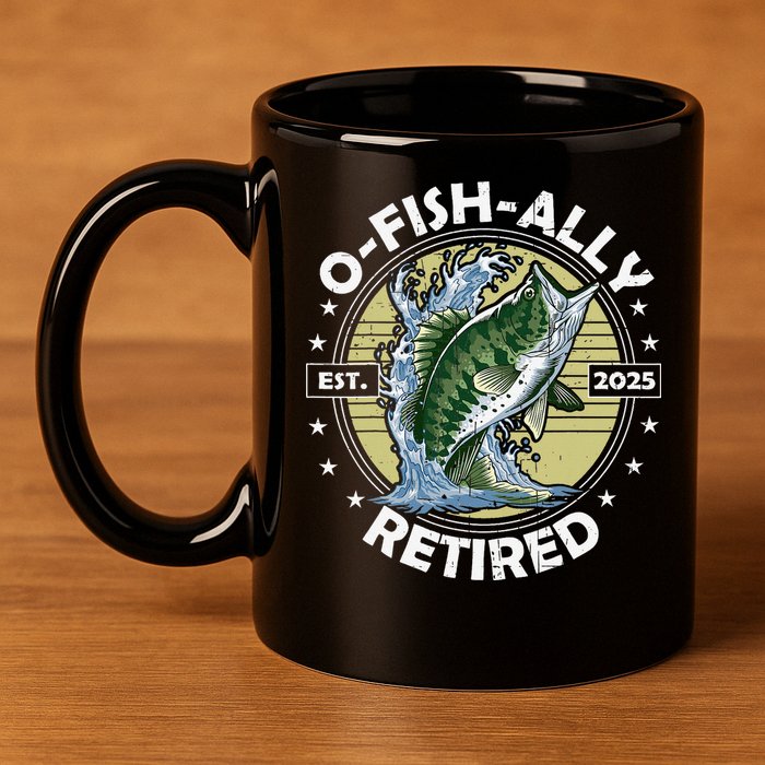 O-Fish-Ally Retired 2025 Funny Retirement Officially 11oz C Handle Ceramic Mug