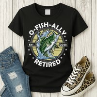O-Fish-Ally Retired 2025 Funny Retirement Officially Womens T-Shirt