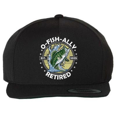 O-Fish-Ally Retired 2025 Funny Retirement Officially Wool Snapback Cap