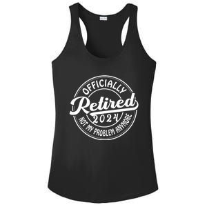 Officially Retired 2024 Not My Problem Anymore Ladies PosiCharge Competitor Racerback Tank