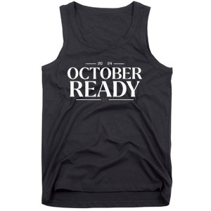 October Ready 2024 Playoff Baseball Season Tank Top