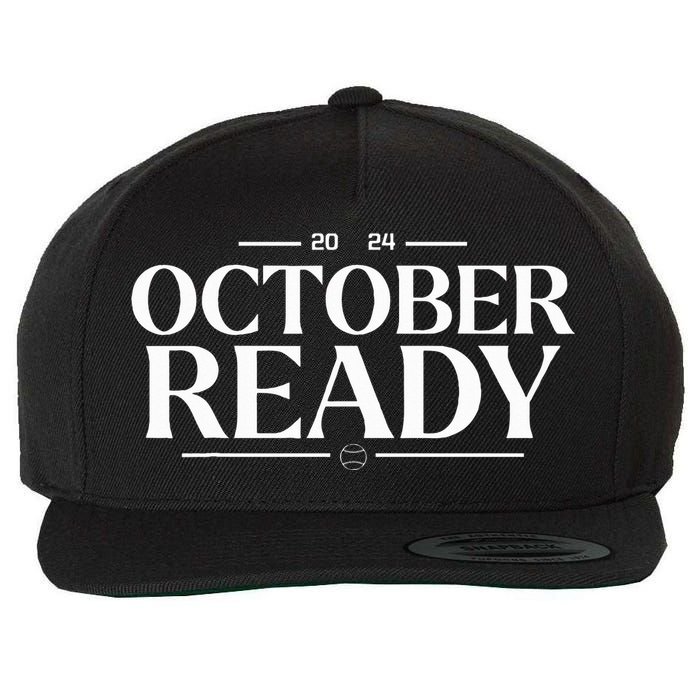 October Ready 2024 Playoff Baseball Season Wool Snapback Cap