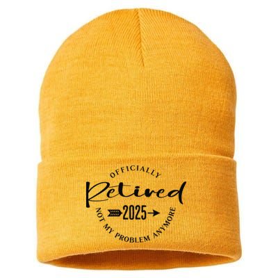 Officially Retired 2025 For Women Not My Problem Anymore Sustainable Knit Beanie