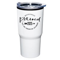 Officially Retired 2025 For Women Not My Problem Anymore Tumbler