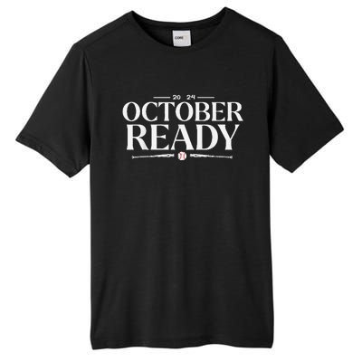 October Ready 2024 Playoff Baseball Season Tall Fusion ChromaSoft Performance T-Shirt