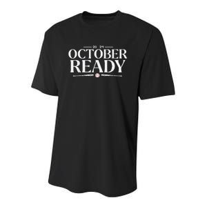 October Ready 2024 Playoff Baseball Season Youth Performance Sprint T-Shirt