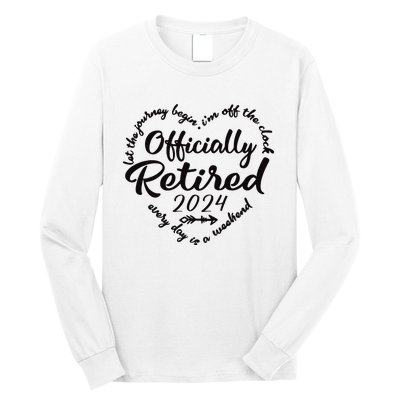 Officially Retired 2024 Funny Vintage Retirement Design Long Sleeve Shirt