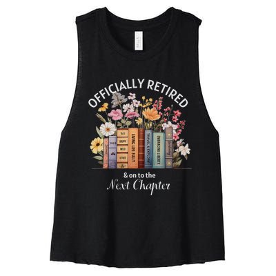 Officially Retired And On To The Next Chapter Retirement Women's Racerback Cropped Tank