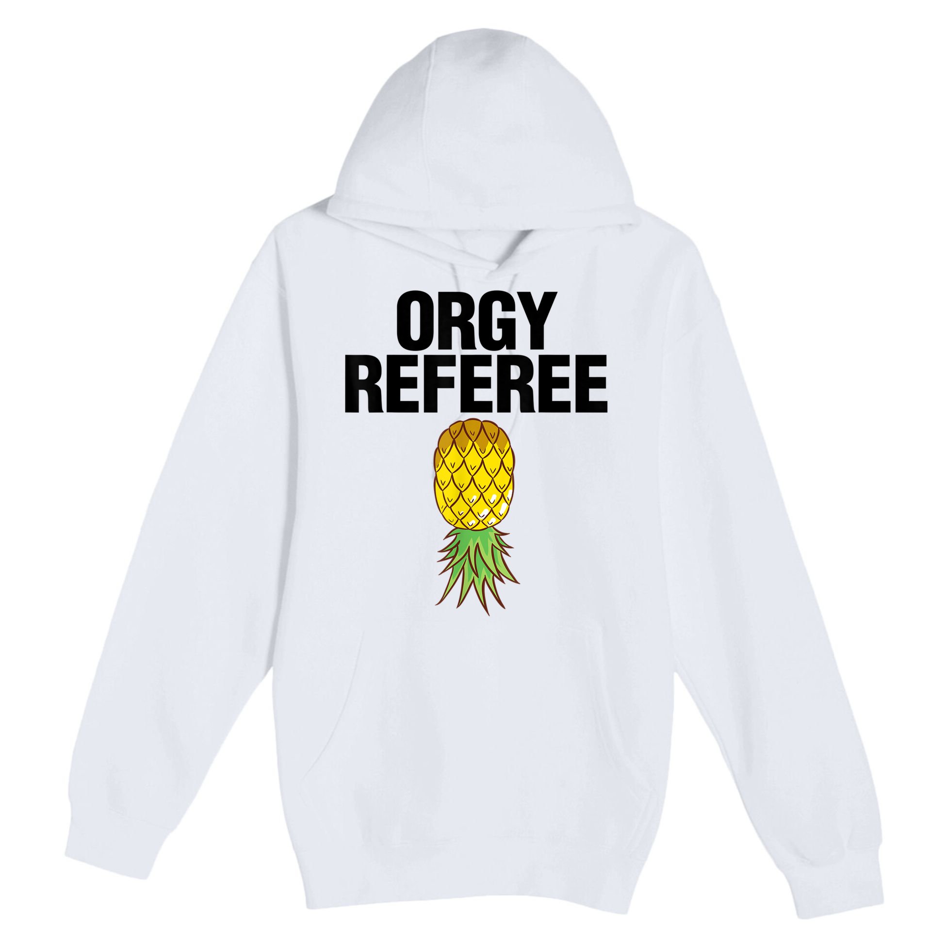 Orgy Referee Adult Humor Swinger Group Sex Freak Gift Premium Pullover Hoodie