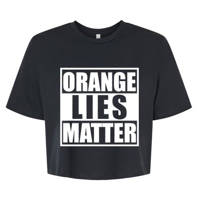 Orange Lies Matter Resist Anti Trump Bella+Canvas Jersey Crop Tee