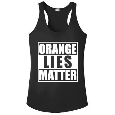 Orange Lies Matter Resist Anti Trump Ladies PosiCharge Competitor Racerback Tank