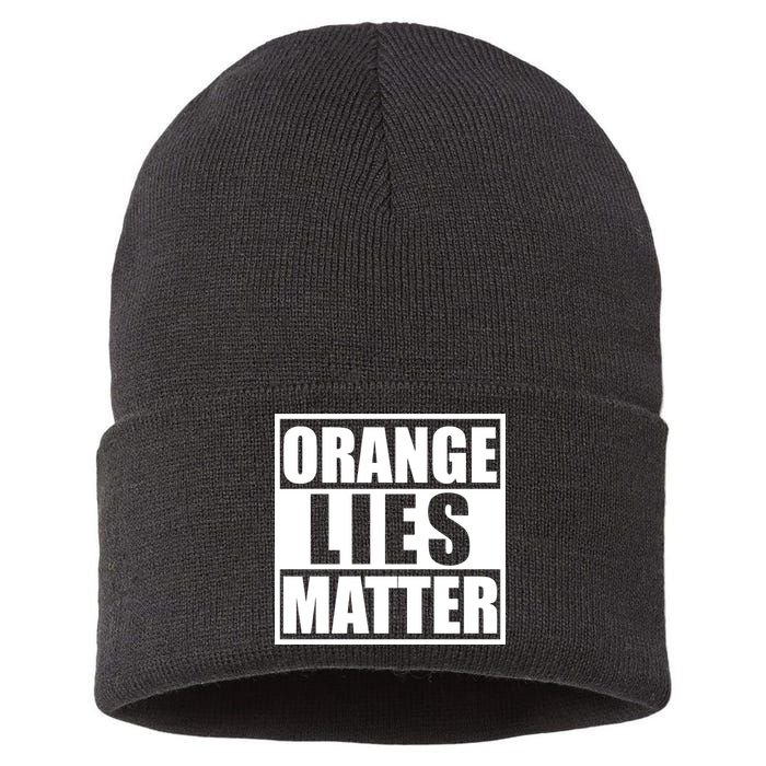 Orange Lies Matter Resist Anti Trump Sustainable Knit Beanie