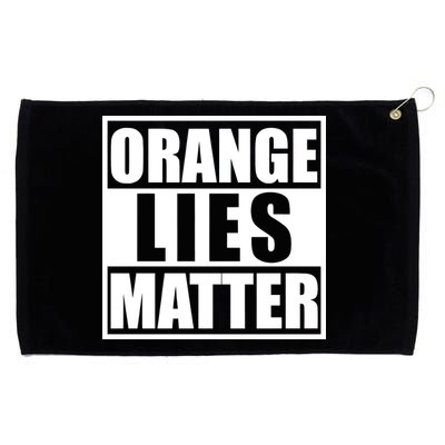 Orange Lies Matter Resist Anti Trump Grommeted Golf Towel