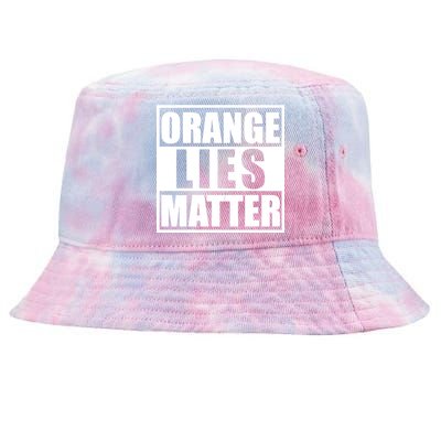 Orange Lies Matter Resist Anti Trump Tie-Dyed Bucket Hat