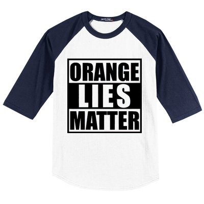 Orange Lies Matter Resist Anti Trump Baseball Sleeve Shirt