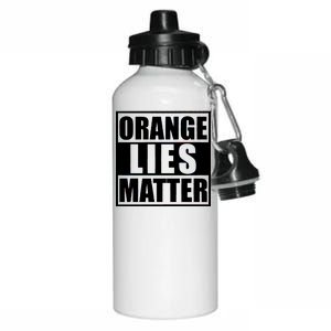 Orange Lies Matter Resist Anti Trump Aluminum Water Bottle 