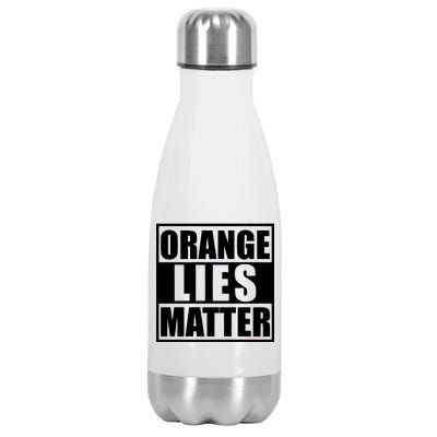 Orange Lies Matter Resist Anti Trump Stainless Steel Insulated Water Bottle