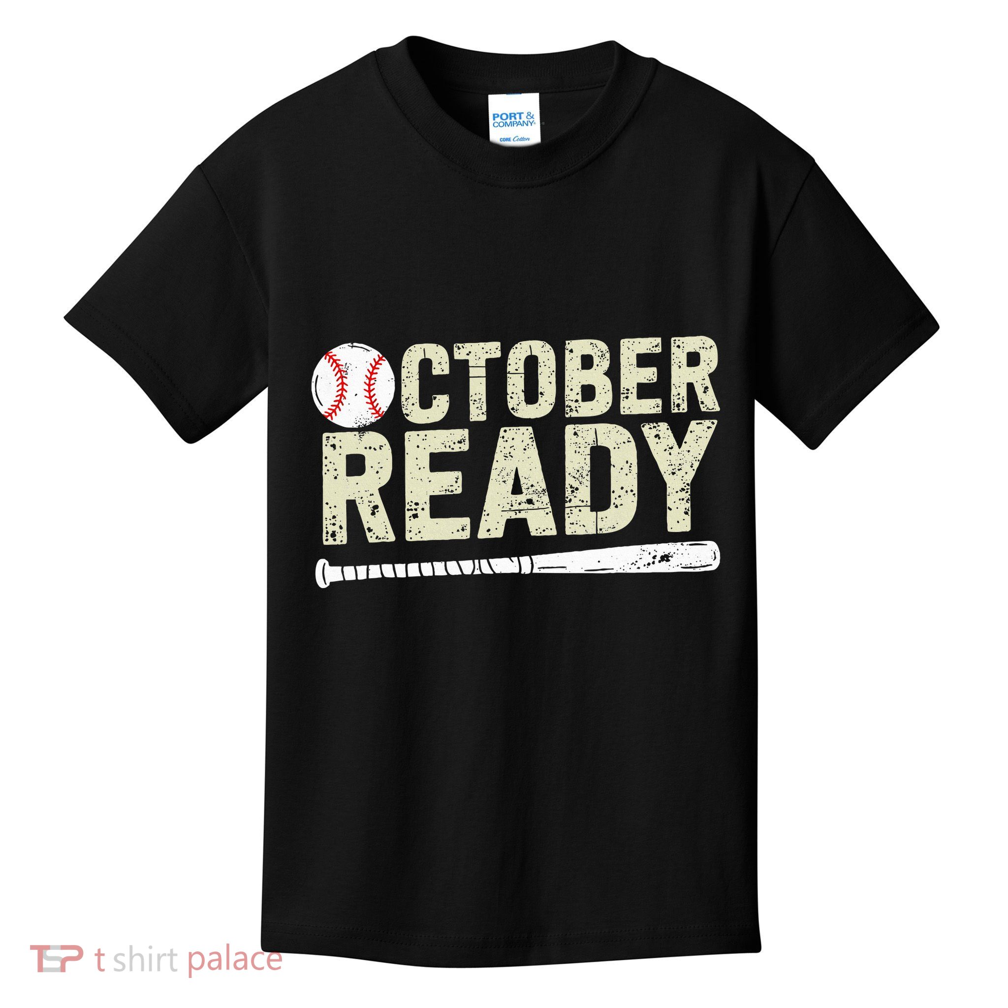 October Ready Baseball Playoff Kids T-Shirt