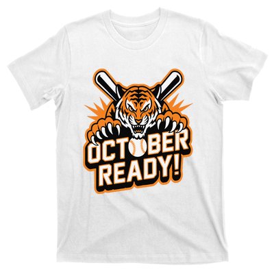 October Ready Baseball Tiger Fan T-Shirt