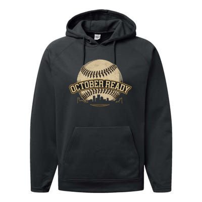 October Ready Baseball Design Perfect For Playoff Season Performance Fleece Hoodie