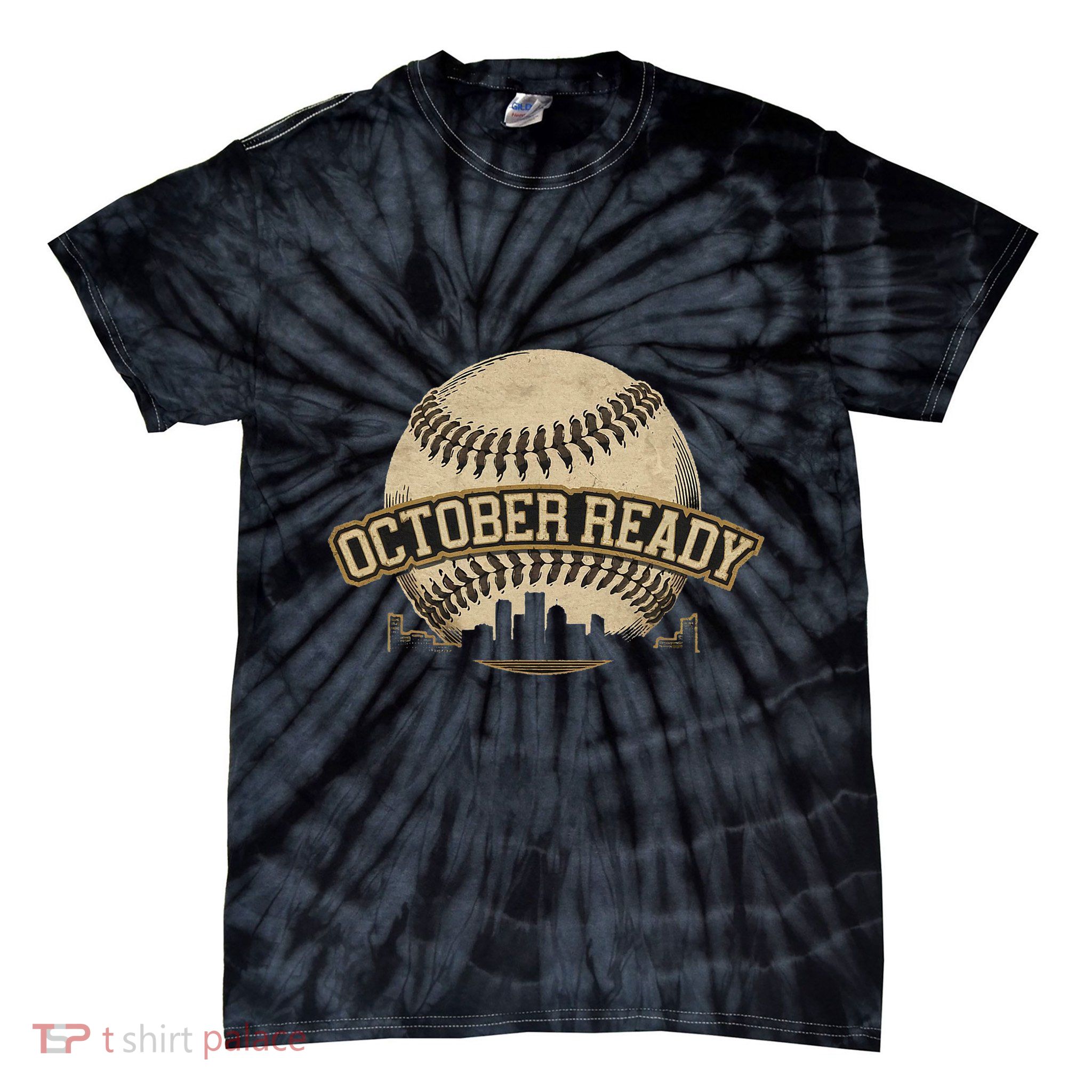 October Ready Baseball Design Perfect For Playoff Season Tie-Dye T-Shirt