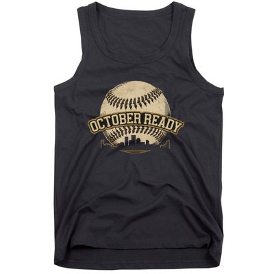 October Ready Baseball Design Perfect For Playoff Season Tank Top