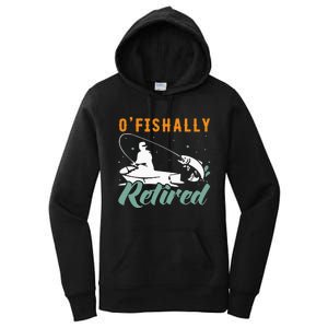 Ofishally Retired Bass Fishing Retirement Women's Pullover Hoodie