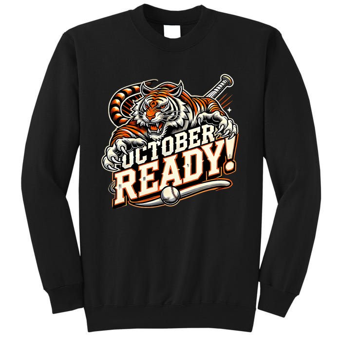 October Ready Baseball Tiger Fan Tall Sweatshirt