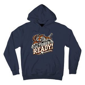 October Ready Baseball Tiger Fan Tall Hoodie