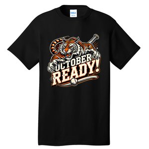 October Ready Baseball Tiger Fan Tall T-Shirt