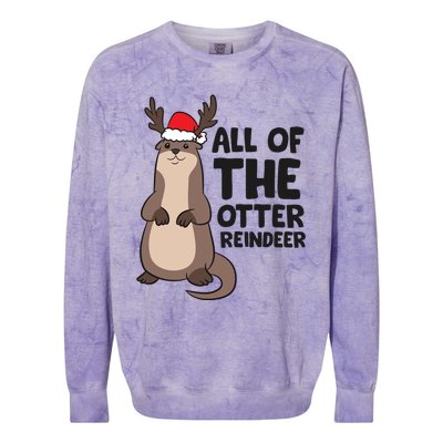 Otter Reindeer Christmas All Of The Otter Reindeer Gift Colorblast Crewneck Sweatshirt