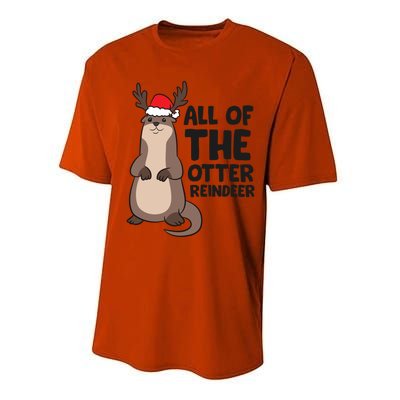 Otter Reindeer Christmas All Of The Otter Reindeer Gift Performance Sprint T-Shirt