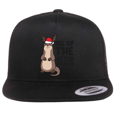 Otter Reindeer Christmas All Of The Otter Reindeer Gift Flatbill Hat