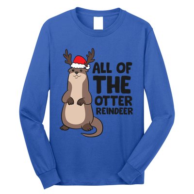 Otter Reindeer Christmas All Of The Otter Reindeer Gift Long Sleeve Shirt