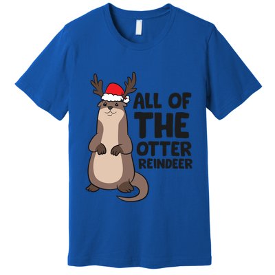 Otter Reindeer Christmas All Of The Otter Reindeer Gift Premium T-Shirt