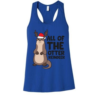 Otter Reindeer Christmas All Of The Otter Reindeer Gift Women's Racerback Tank