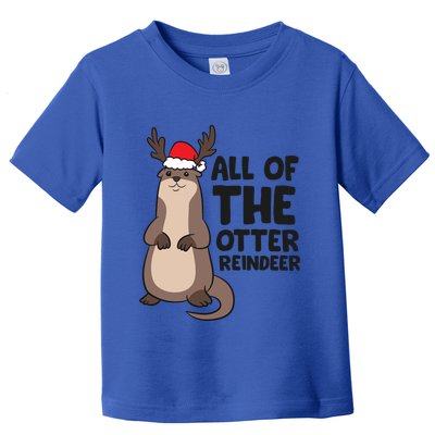 Otter Reindeer Christmas All Of The Otter Reindeer Gift Toddler T-Shirt
