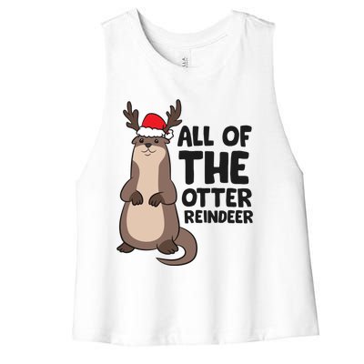 Otter Reindeer Christmas All Of The Otter Reindeer Gift Women's Racerback Cropped Tank