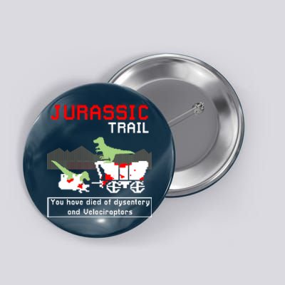 Oregon Jurassic Trail Button