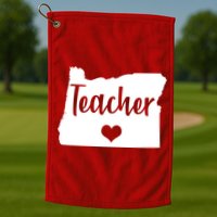 Oregon Teacher Red For Ed Golf Towel