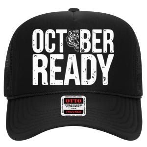 October Ready Funny For Ready Tiger High Crown Mesh Back Trucker Hat